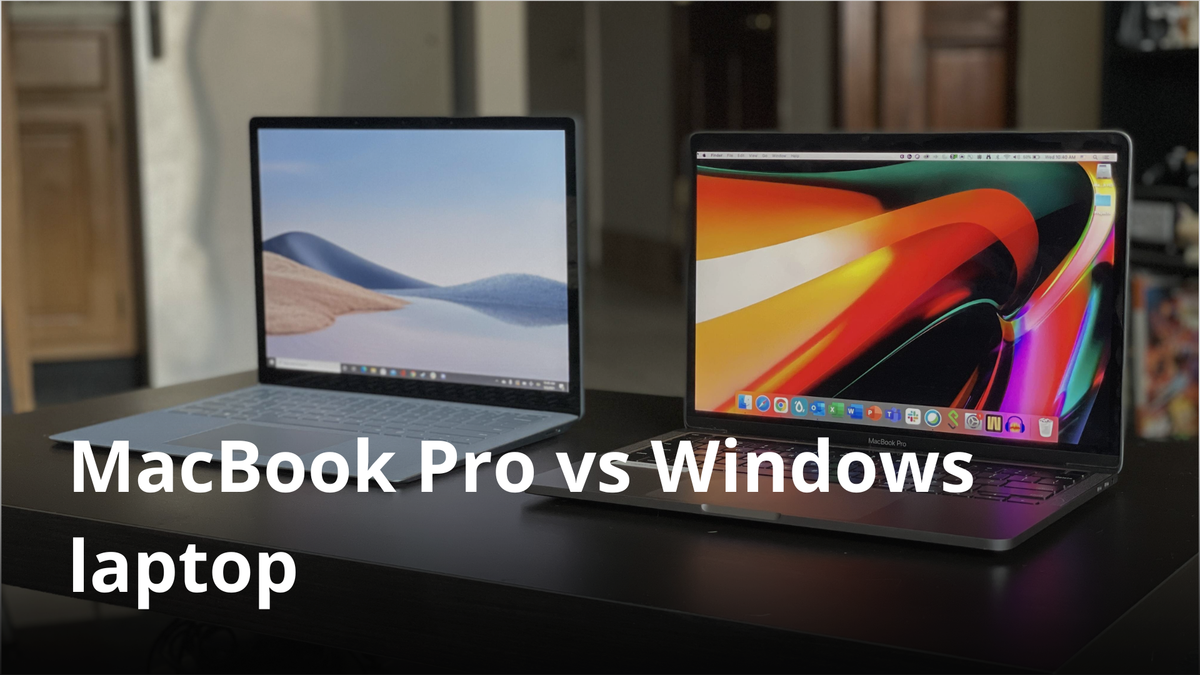MacBook Pro vs Windows laptop