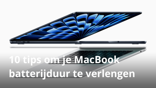 MacBook batterijduur verlengen: 10 tips die écht werken