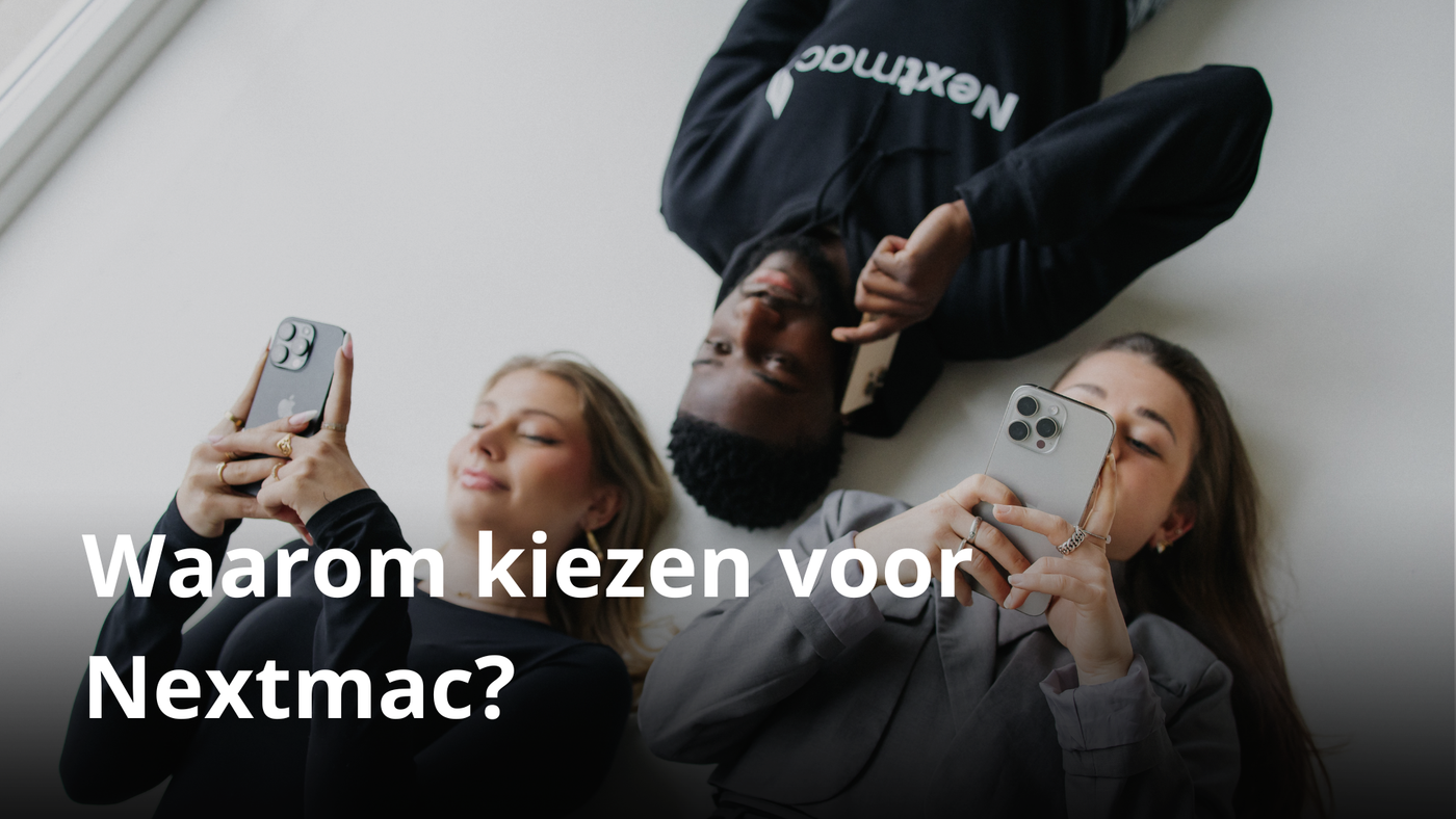 Waarom kiezen voor Nextmac?